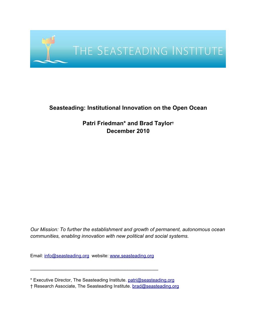 Seasteading: Institutional Innovation on the Open Ocean