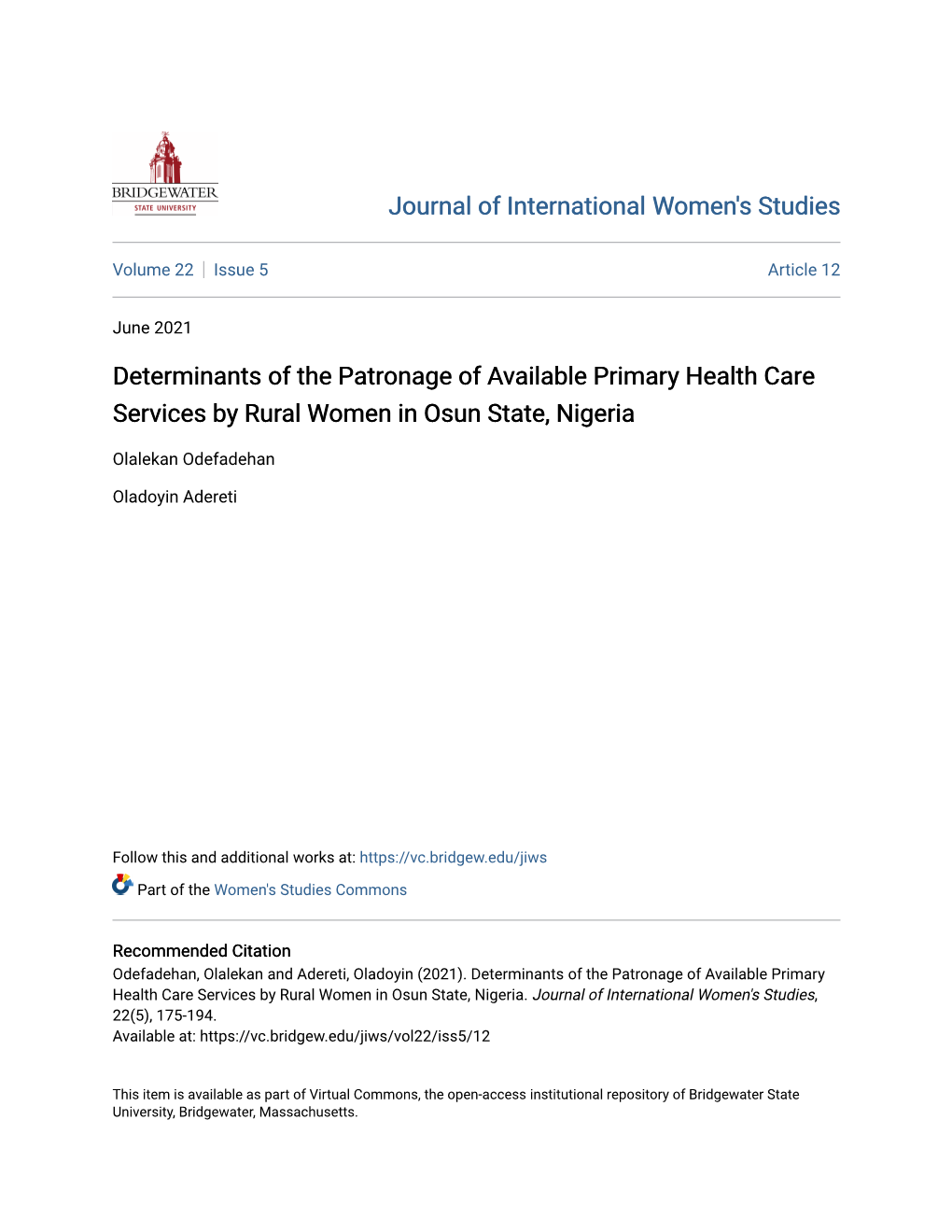 Determinants of the Patronage of Available Primary Health Care Services by Rural Women in Osun State, Nigeria