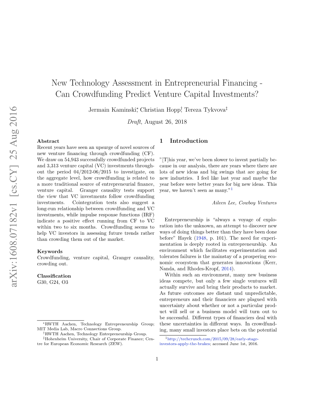 New Technology Assessment in Entrepreneurial Financing-Can