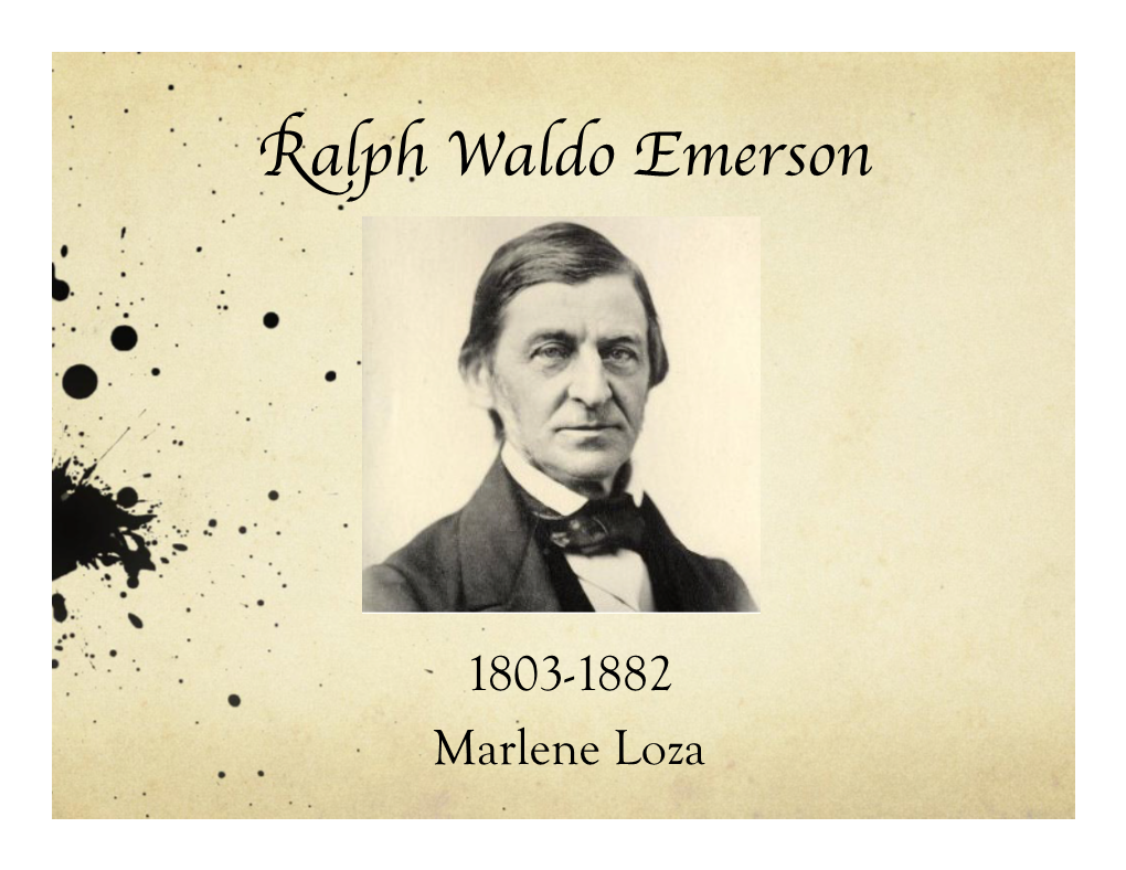 Ralph Waldo Emerson