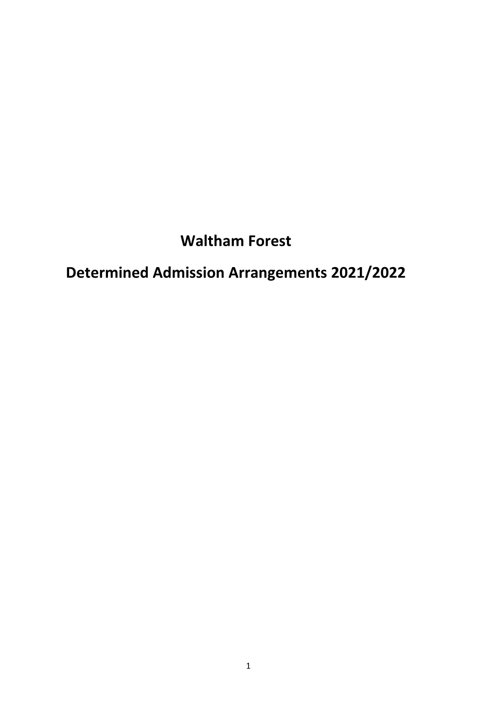 Appendix A: Waltham Forest Admission Arrangements 2018/19