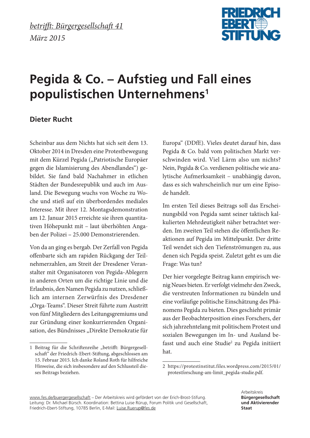 Pegida & Co. – Aufstieg Und Fall Eines Populistischen Unternehmens1