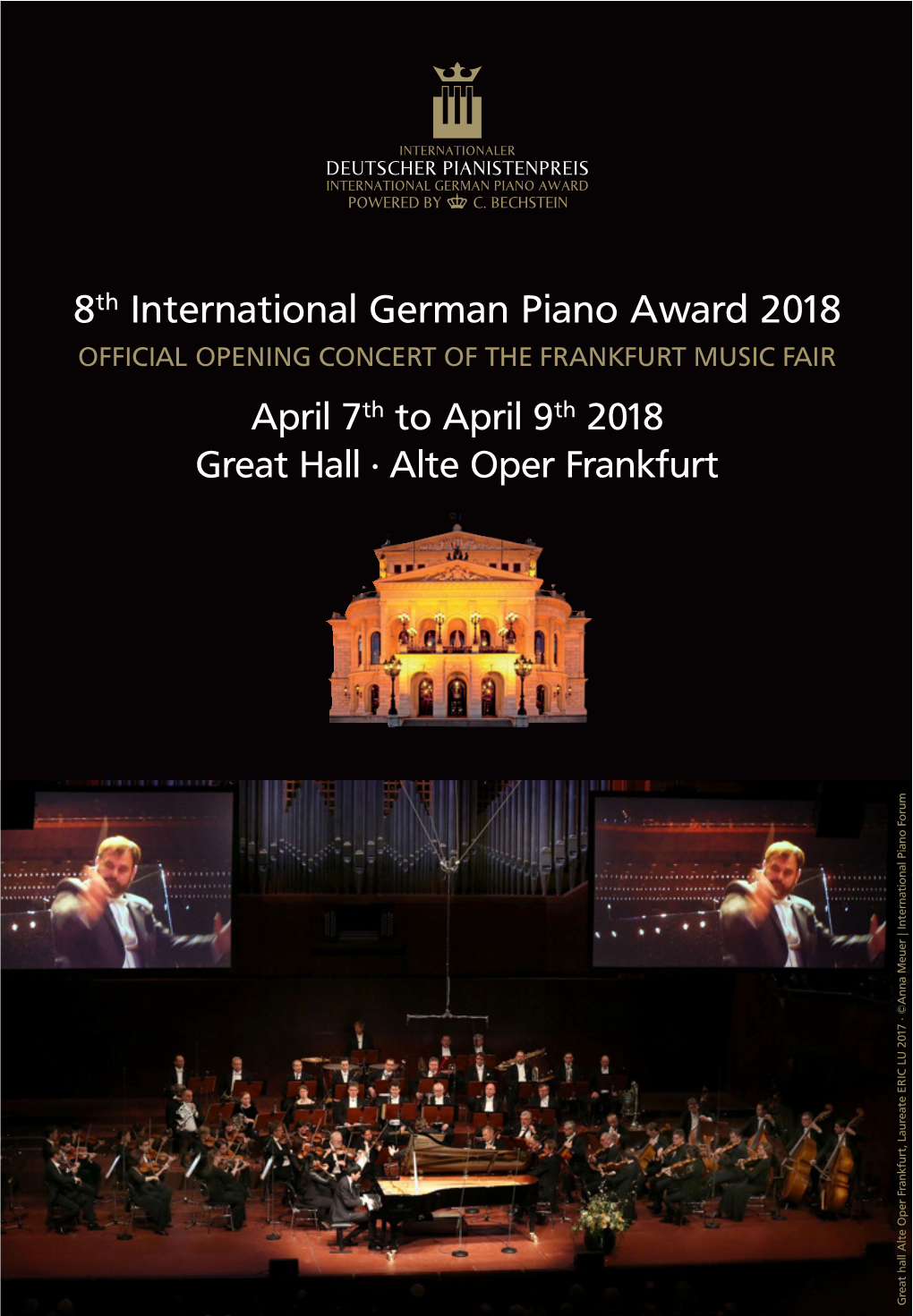 8Th International German Piano Award 2018 OFFICIAL OPENING CONCERT of the FRANKFURT MUSIC FAIR April 7Th to April 9Th 2018 Great Hall · Alte Oper Frankfurt M U R O F