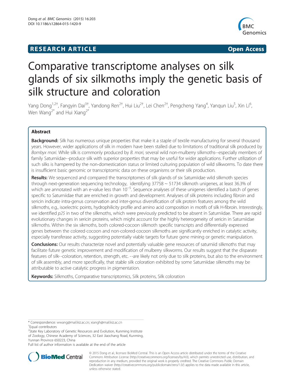Comparative Transcriptome Analyses on Silk Glands of Six Silkmoths Imply the Genetic Basis of Silk Structure and Coloration
