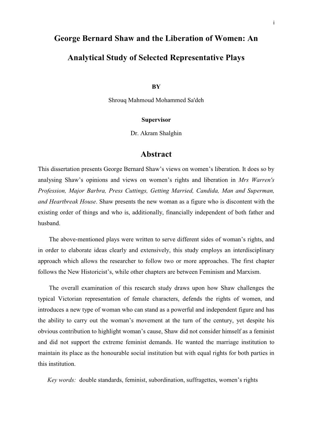 George Bernard Shaw and the Liberation of Women: an Analytical Study of Selected Representative Plays Abstract