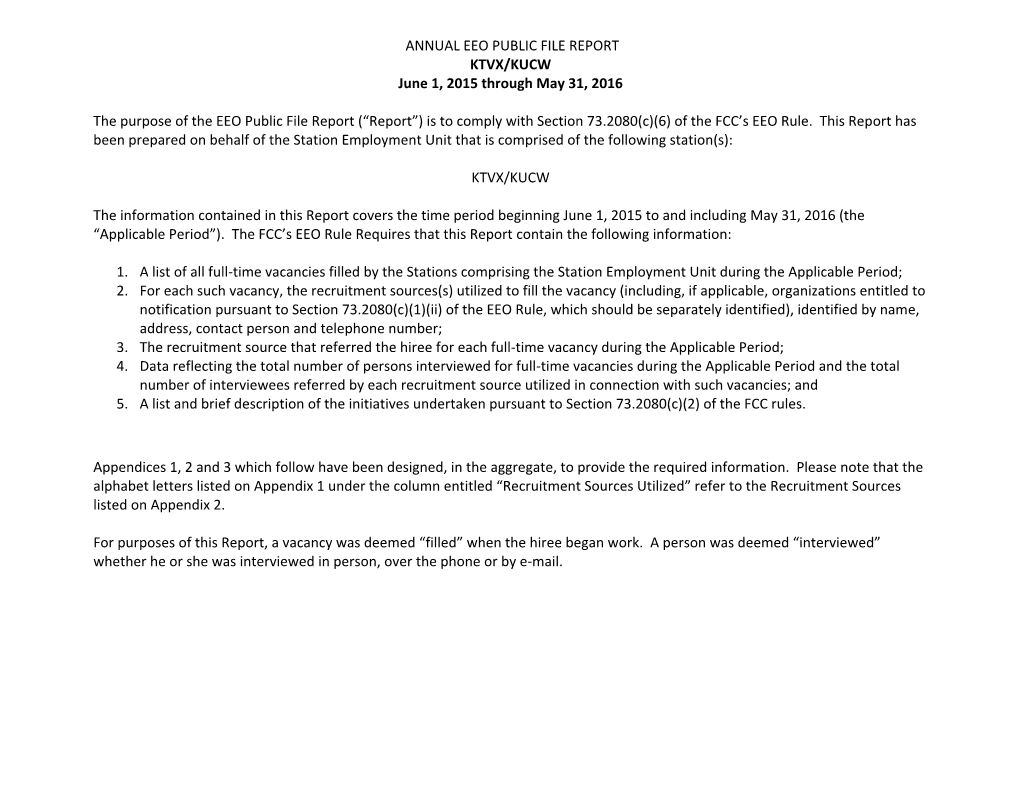 ANNUAL EEO PUBLIC FILE REPORT KTVX/KUCW June 1, 2015 Through May 31, 2016