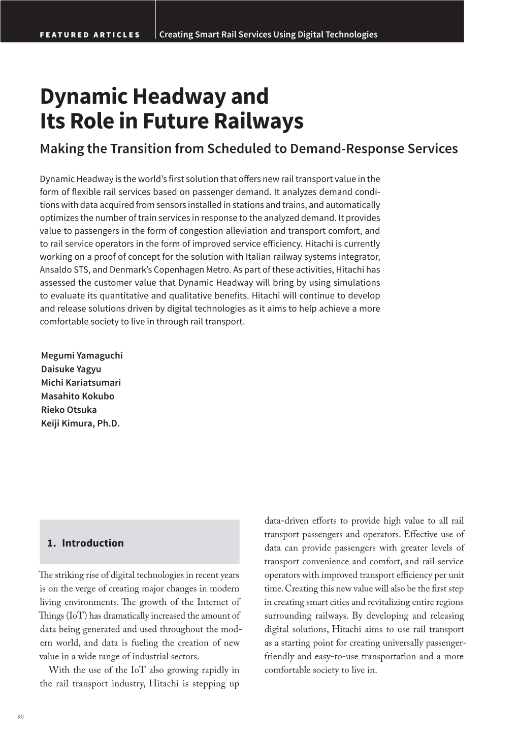 Dynamic Headway and Its Role in Future Railways Making the Transition from Scheduled to Demand-Response Services