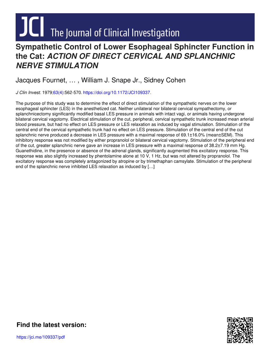 Sympathetic Control of Lower Esophageal Sphincter Function in the Cat: ACTION of DIRECT CERVICAL and SPLANCHNIC NERVE STIMULATION