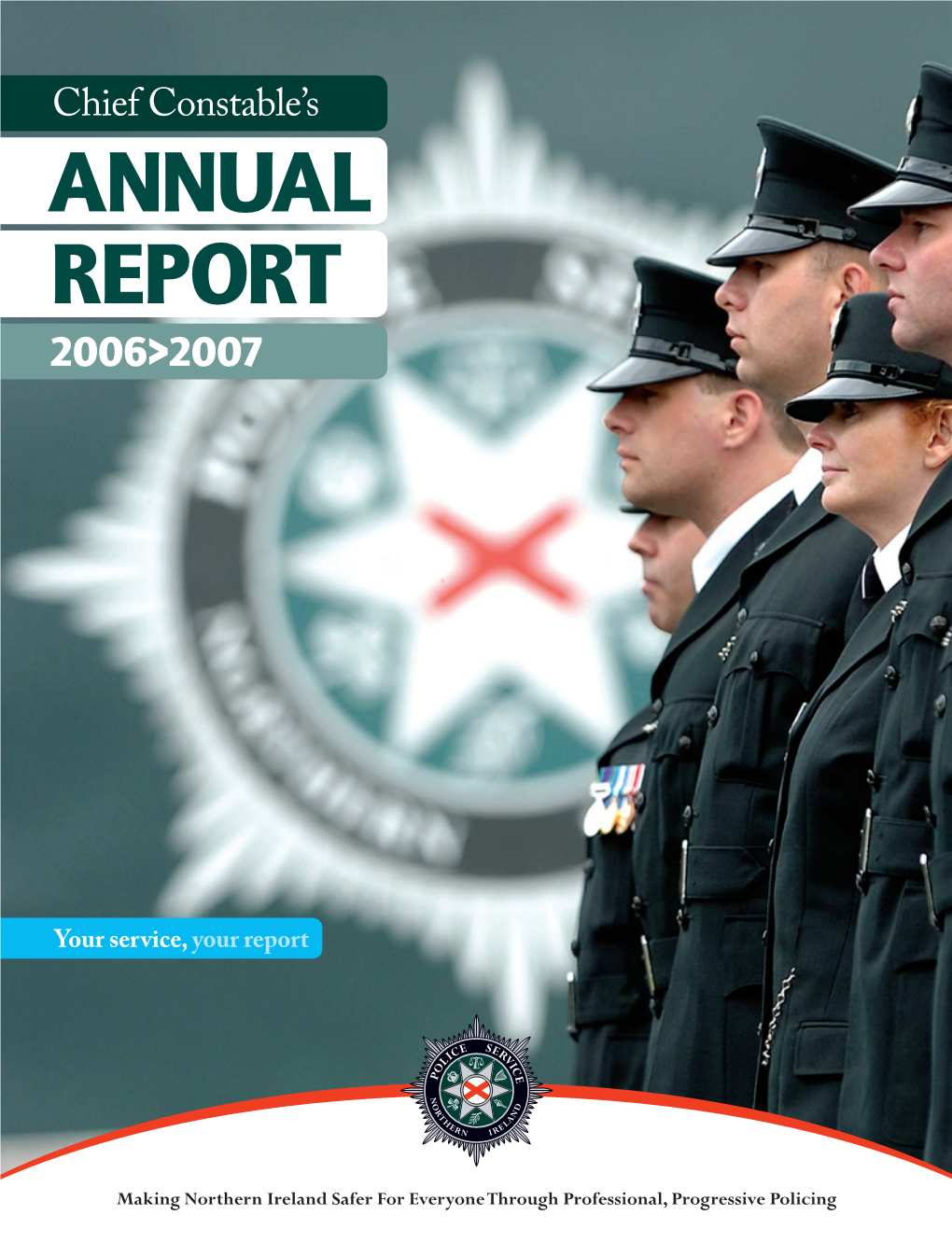 Chief Constable's Annual Report 2006-07