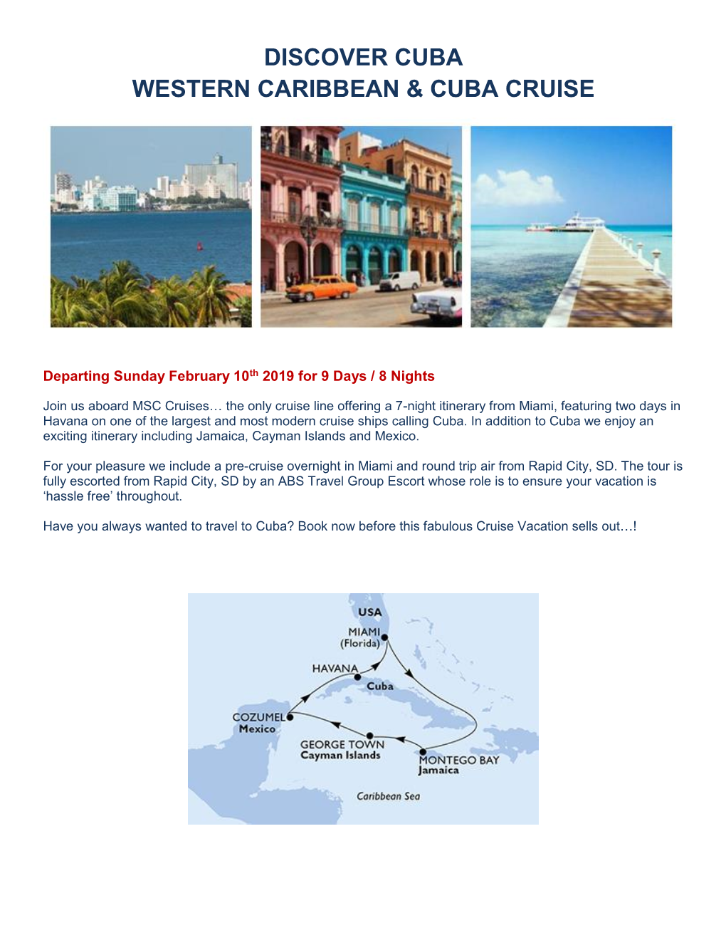 Discover Cuba Western Caribbean & Cuba Cruise