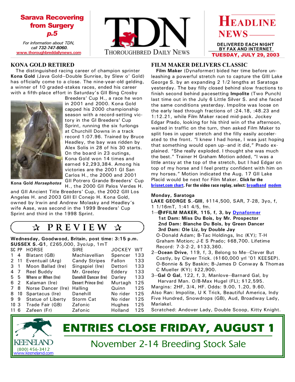 ENTRIES CLOSE FRIDAY, AUGUST 1 November 2-14 Breeding Stock Sale (800) 456-3412 TDN P HEADLINE NEWS • 7/29/03 • PAGE 2 of 5