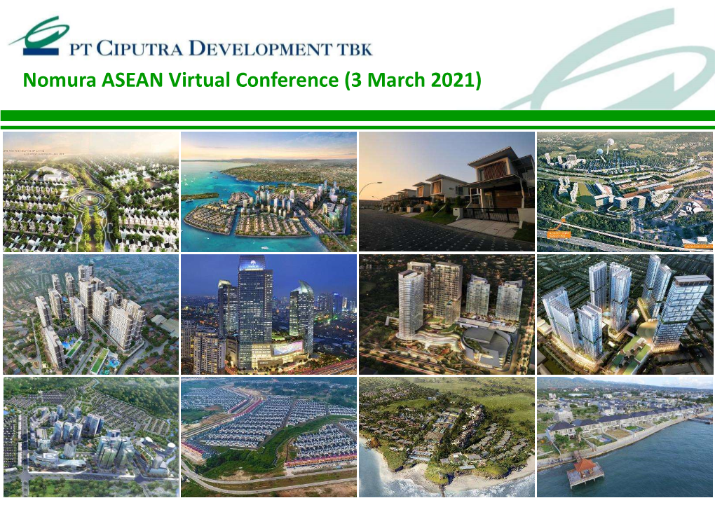 Nomura ASEAN Virtual Conference (3 March 2021) One of Indonesia’S Leading Property Developer