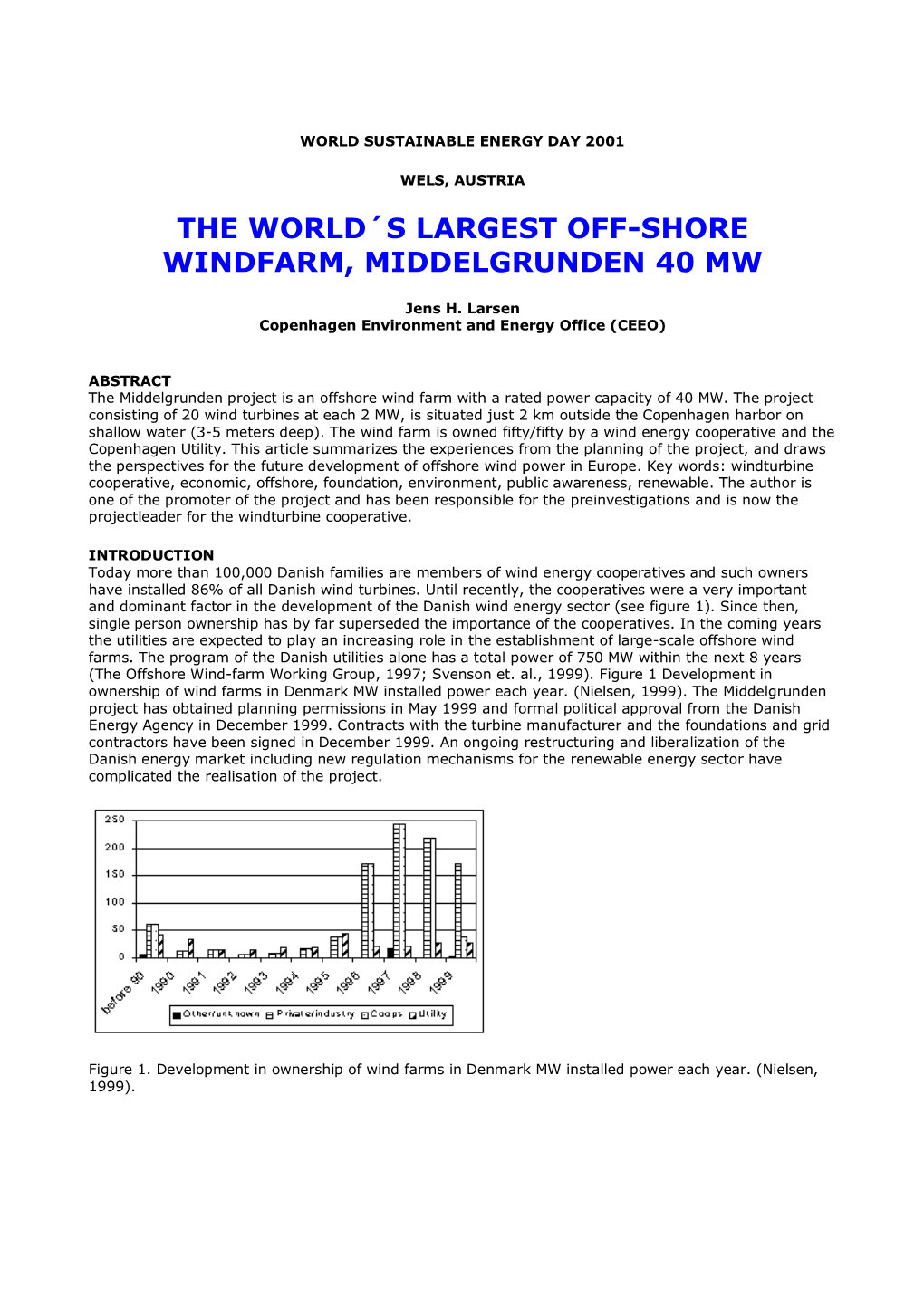 The World´S Largest Off-Shore Windfarm, Middelgrunden 40 Mw