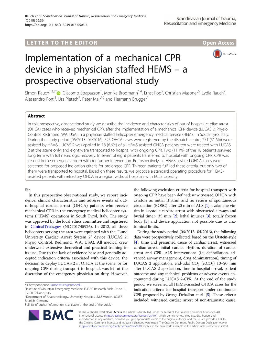 Implementation of a Mechanical CPR Device in a Physician Staffed HEMS