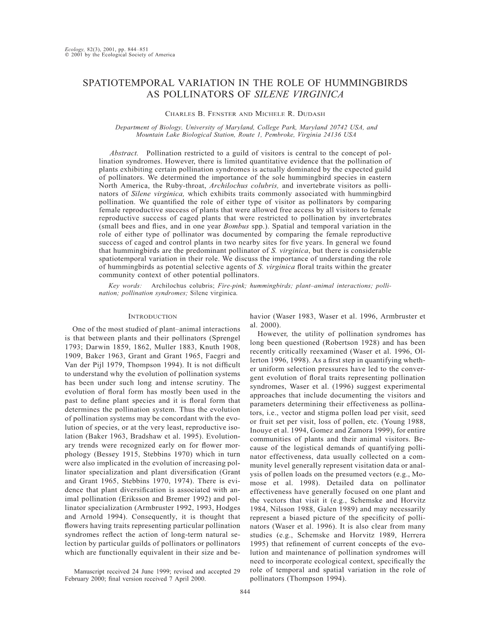 Spatiotemporal Variation in the Role of Hummingbirds As Pollinators of Silene Virginica