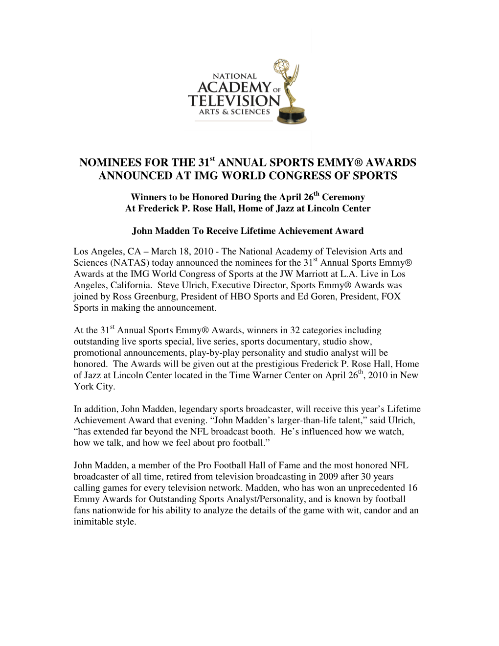 Nominees for the 31 Annual Sports Emmy® Awards