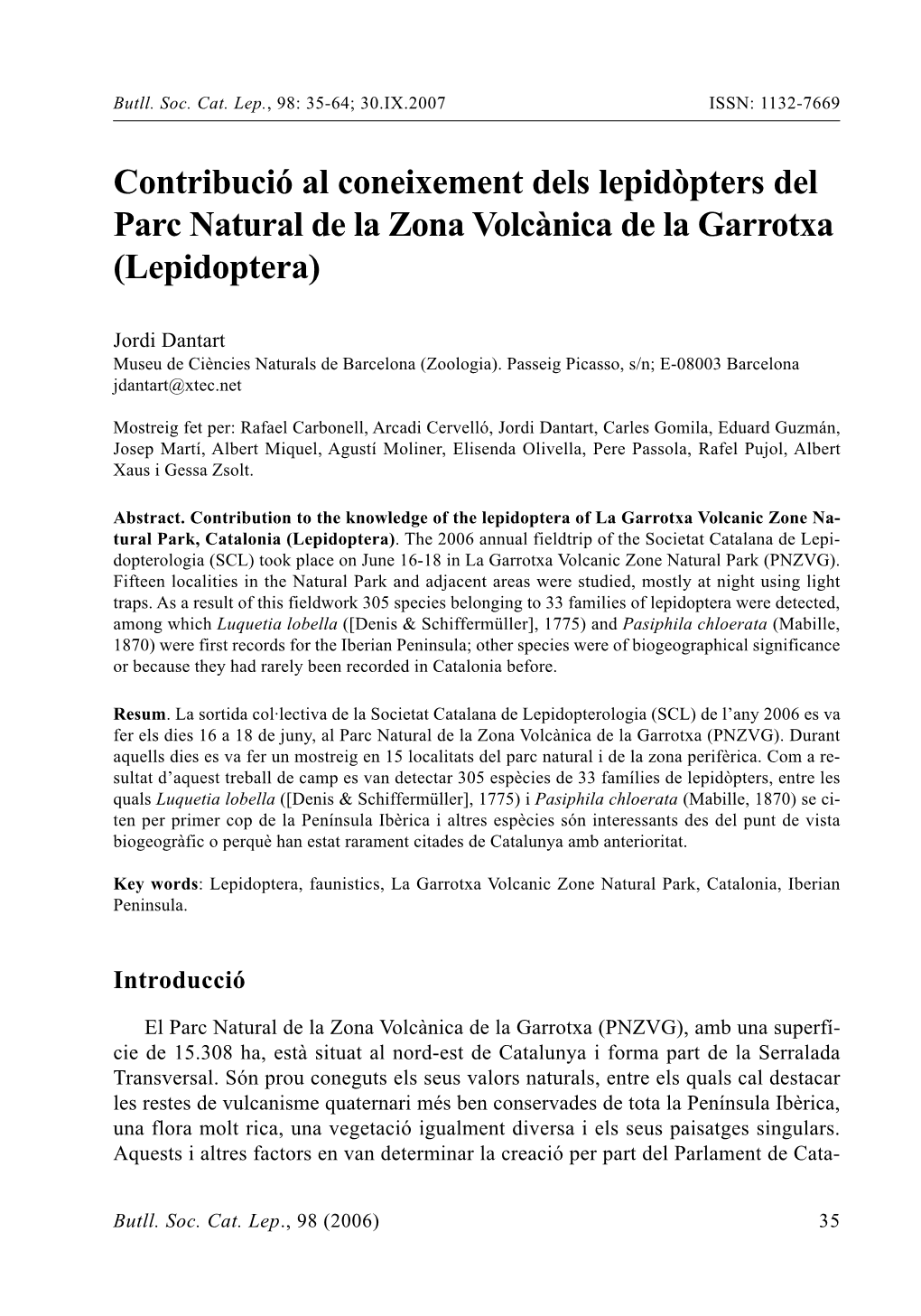 Contribució Al Coneixement Dels Lepidòpters Del Parc Natural De La Zona Volcànica De La Garrotxa (Lepidoptera)