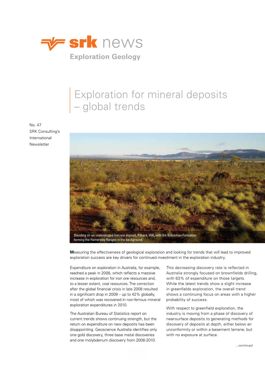 Exploration for Mineral Deposits – Global Trends