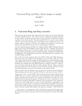 Universal Plug and Play: Dead Simple Or Simply Deadly?