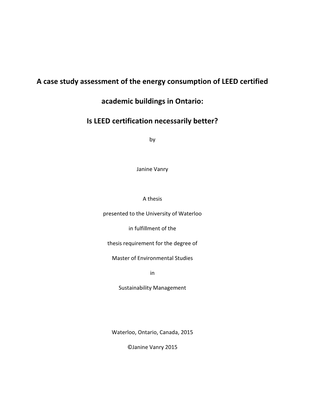 Is LEED Certification Necessarily Better?