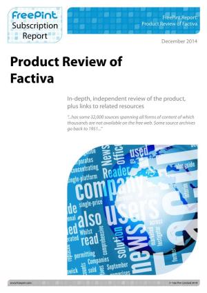 Freepint Report: Product Review of Factiva