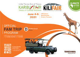 FAM TRIP Selous PROGRAM FAMILIARIZATION TRIP GUIDELINES for KARIBU-KILIFAIR 2021 BUYERS
