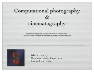 Computational Photography & Cinematography
