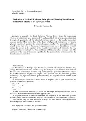 Derivation of the Pauli Exclusion Principle and Meaning Simplification of the Dirac Theory of the Hydrogen Atom