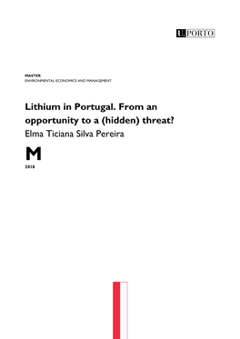 Lithium in Portugal. from an Opportunity to a (Hidden) Threat?