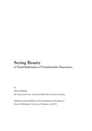 Seeing Beauty:A Visual Exploration of Transformative Experience