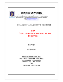 SRINIVAS UNIVERSITY Srinivas Nagar, – 574 146, Mukka, Mangalore, Phone: 0824‐2477456 (Private University Established by Karnataka Govt