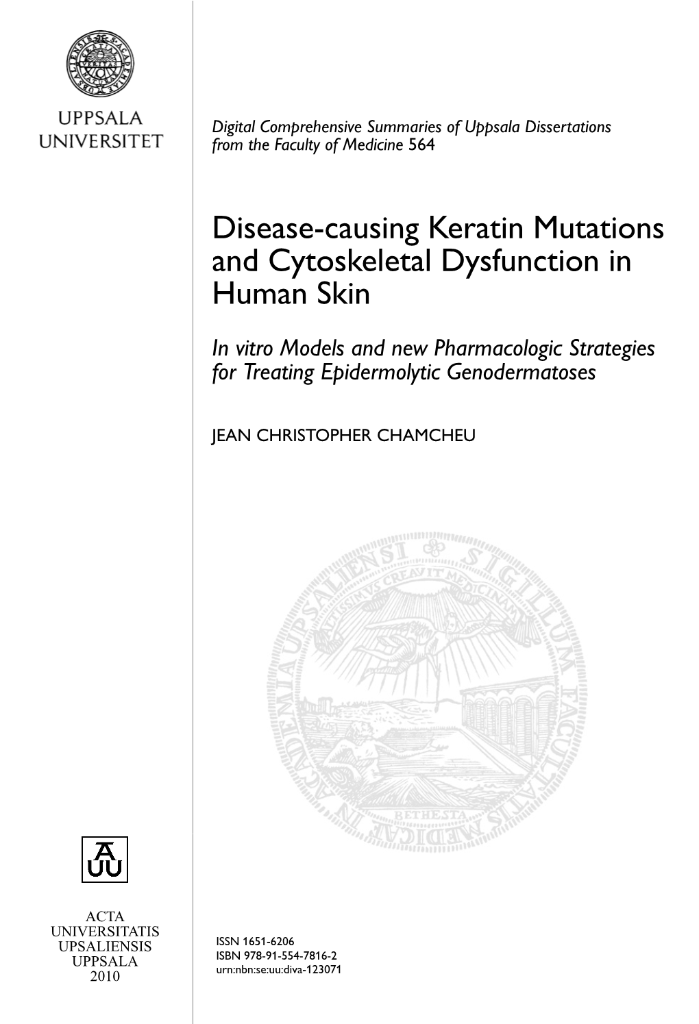 Disease-Causing Keratin Mutations and Cytoskeletal Dysfunction In