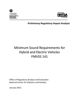 Minimum Sound Requirements for Hybrid and Electric Vehicles FMVSS 141
