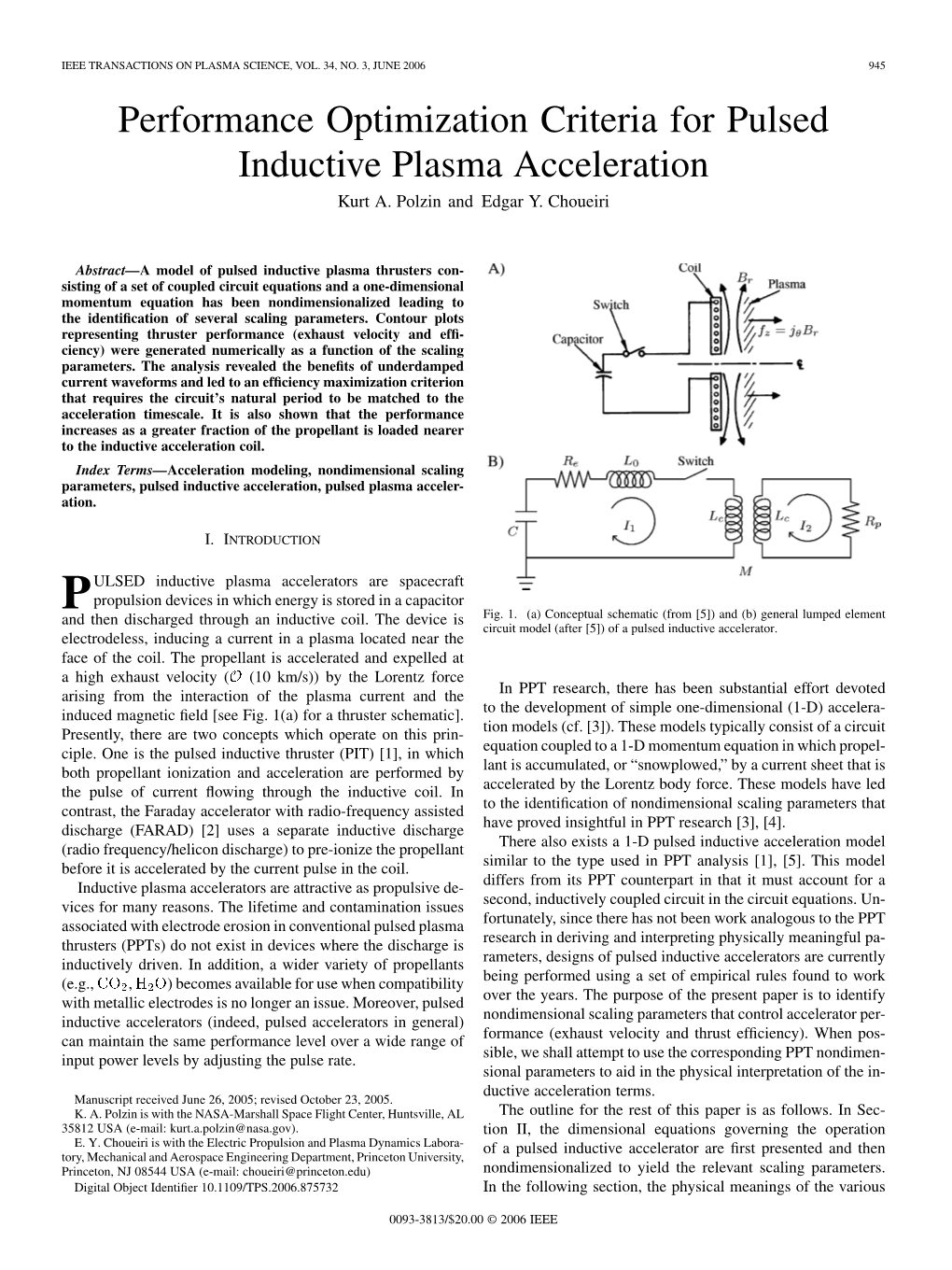 Performance Optimization Criteria for Pulsed Inductive Plasma Acceleration Kurt A