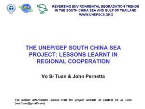 The Unep/Gef South China Sea Project: Lessons Learnt in Regional Cooperation