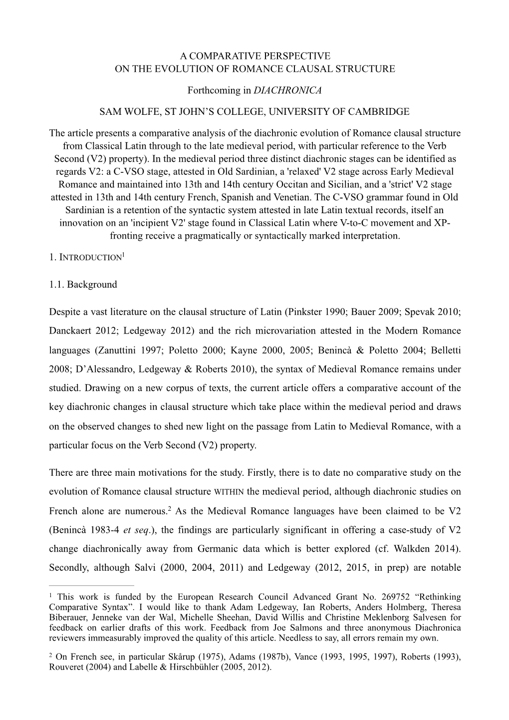 A Comparative Perspective on the Evolution of Romance Clausal Structure