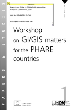 On GI/GIS Matters for the PHARE Countries