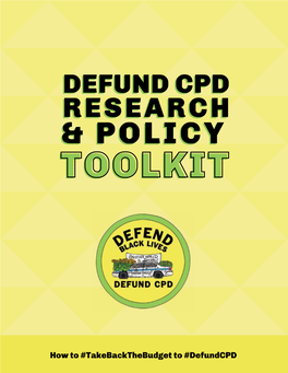 The Defund CPD Research & Policy Toolkit
