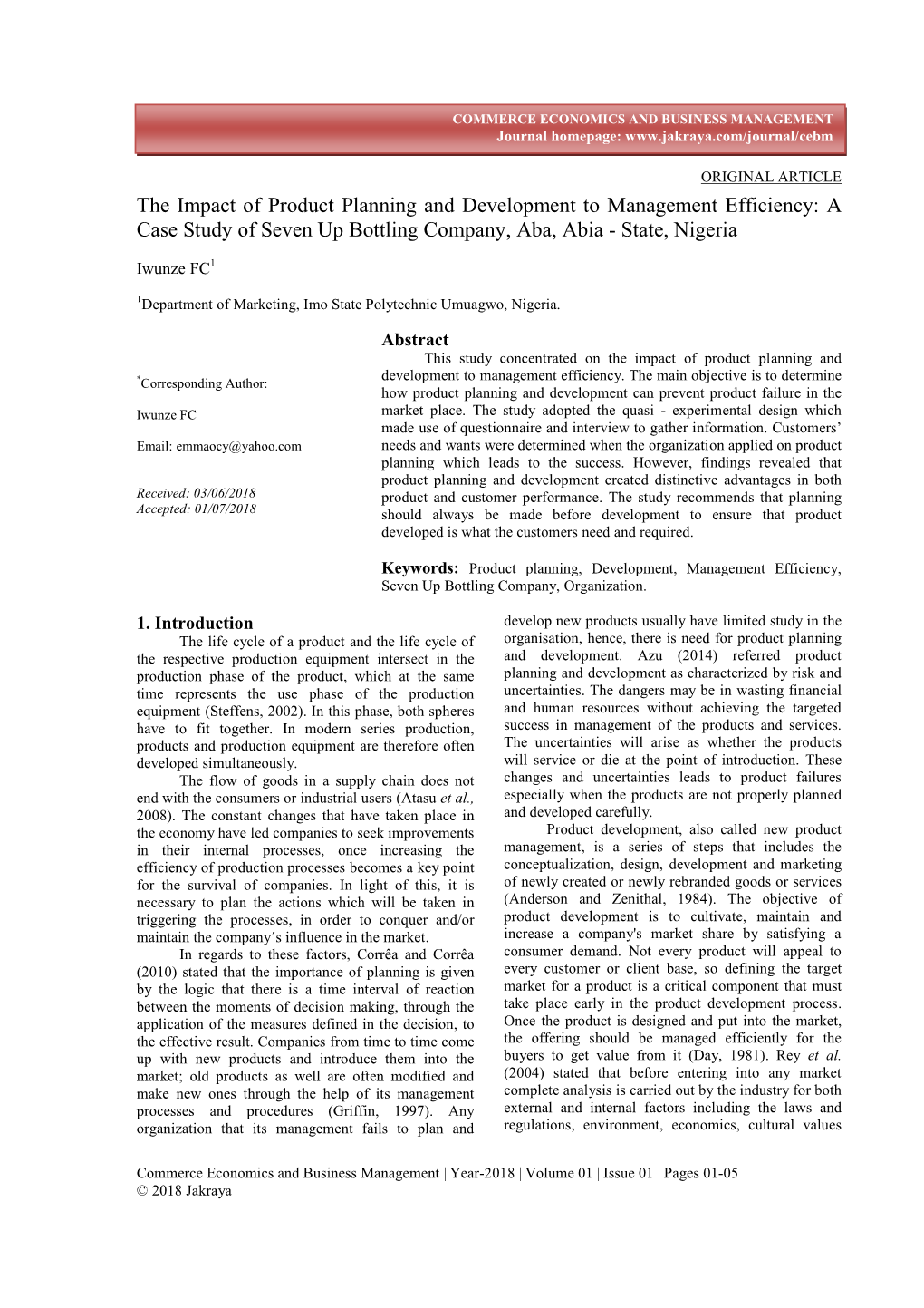 The Impact of Product Planning and Development to Management Efficiency: a Case Study of Seven up Bottling Company, Aba, Abia - State, Nigeria