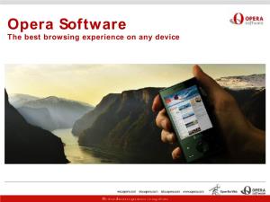 Opera Software the Best Browsing Experience on Any Device