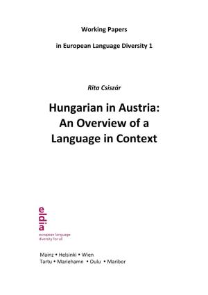 Hungarian in Austria: an Overview of a Language in Context