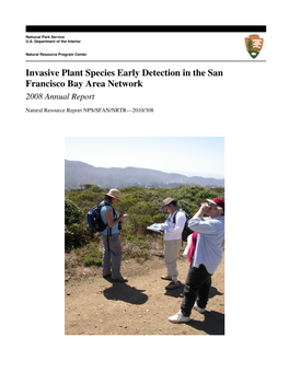 Invasive Plant Species Early Detection in the San Francisco Bay Area Network 2008 Annual Report