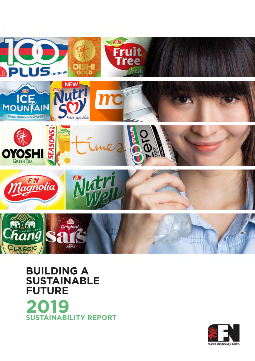 BUILDING a SUSTAINABLE FUTURE 2019 SUSTAINABILITY REPORT Contents