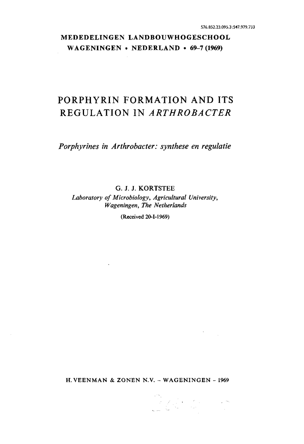 Porphyrin Formation and Its Regulation in Arthrobacter