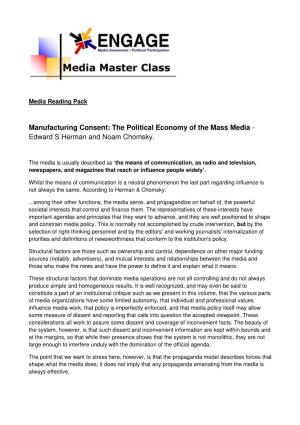 Manufacturing Consent: the Political Economy of the Mass Media - Edward S Herman and Noam Chomsky