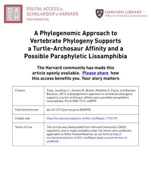 A Phylogenomic Approach to Vertebrate Phylogeny Supports a Turtle-Archosaur Affinity and a Possible Paraphyletic Lissamphibia
