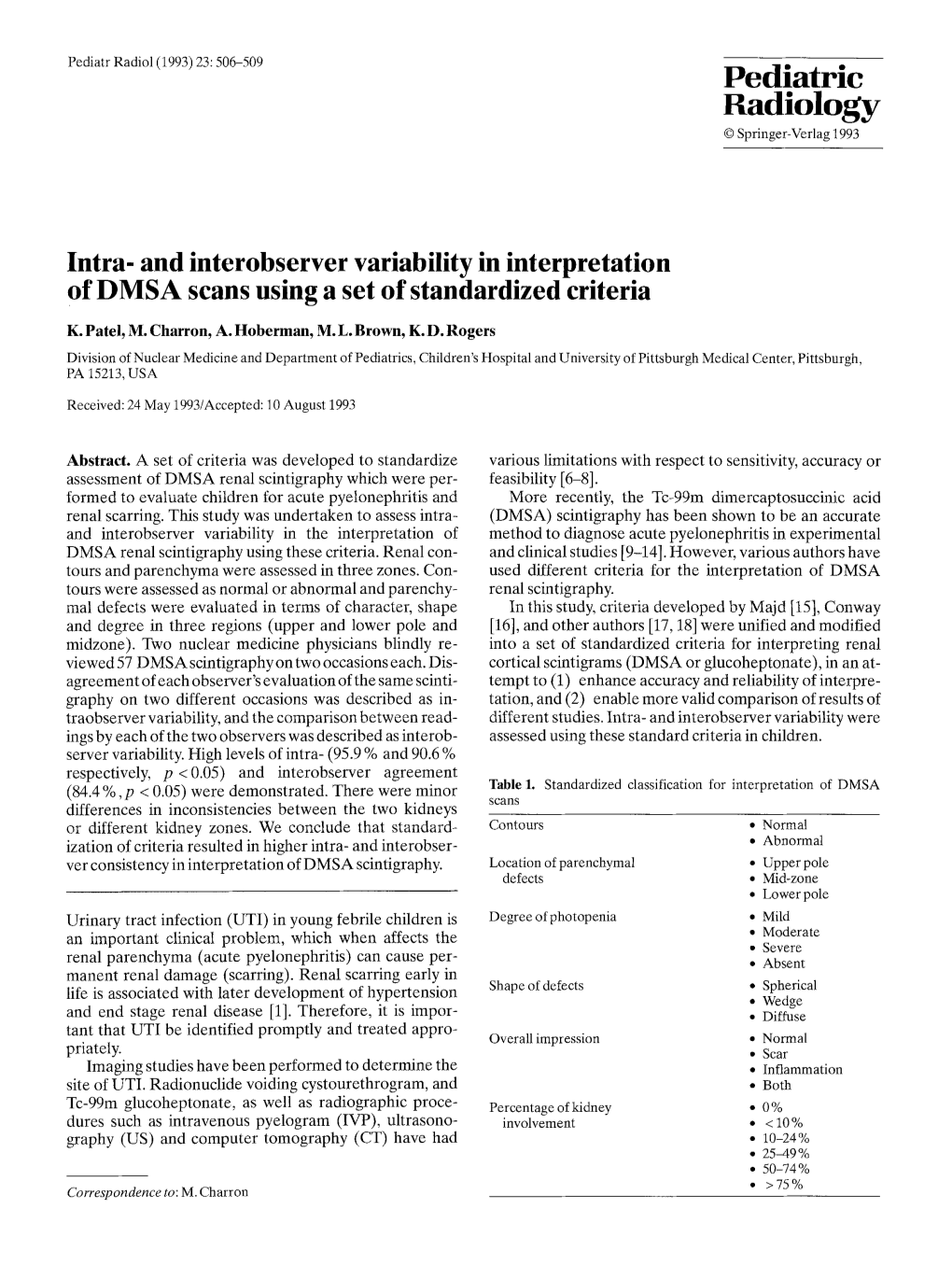 Intra- and Interobserver Variability in Interpretation of DMSA Scans Using a Set of Standardized Criteria