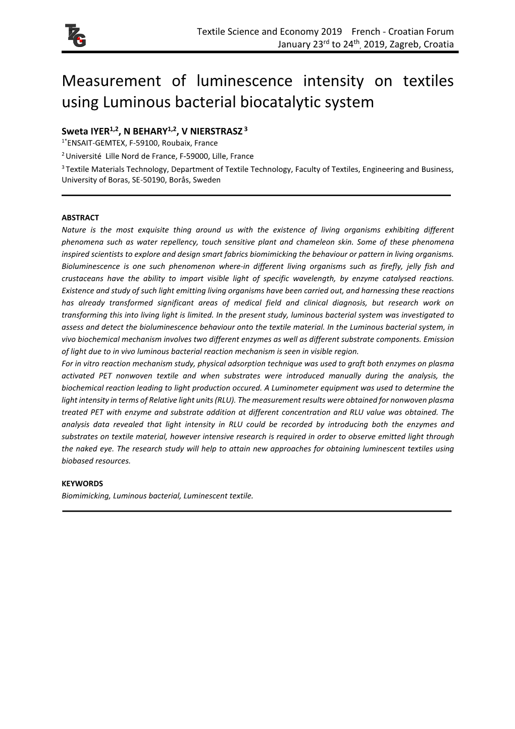 Measurement of Luminescence Intensity on Textiles Using Luminous Bacterial Biocatalytic System