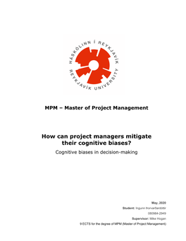 How Can Project Managers Mitigate Their Cognitive Biases? Cognitive Biases in Decision-Making