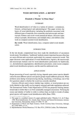 WOOD IDENTIFICATION -A REVIEW' Elisabeth A. Wheeler2 & Pieter Baas3